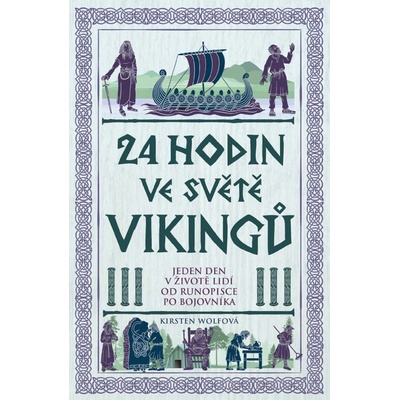 24 hodin ve světě vikingů