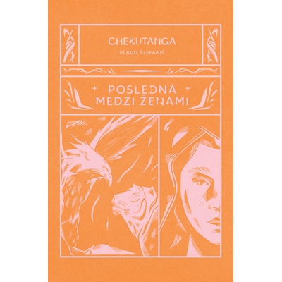 Chekutanga 2: Posledná medzi ženami - Vladimír Štefanič