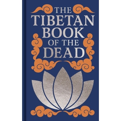 The Tibetan Book of the Dead - Padma Sambhava