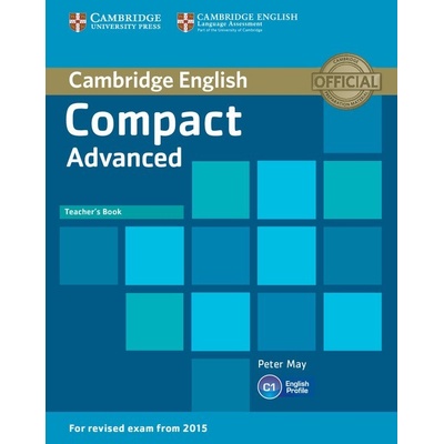 Compact Advanced Teacher's Book Peter May