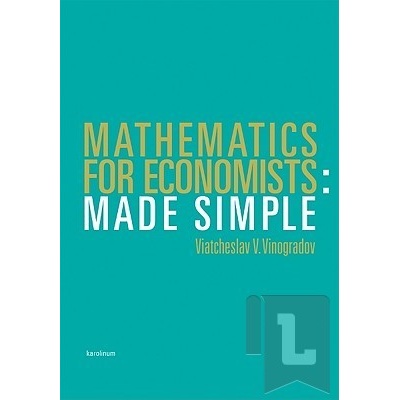 Mathematics for Economics - Viatcheslav V. Vinogradov