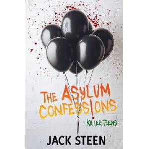 The Asylum Confessions | Jack Steen (ISBN: 9781997708070)