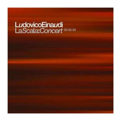 Ludovico Einaudi - La Scala - Concert 03 03 03 Digi CD