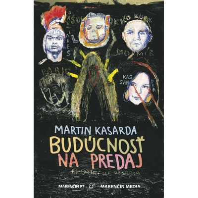 Budúcnosť na predaj - Martin Kasarda SK