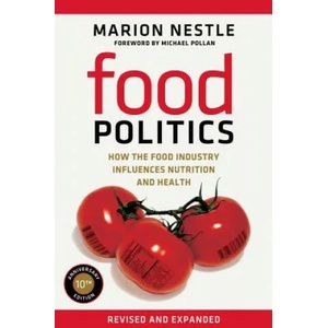 Food Politics | Marion Nestle (2013)