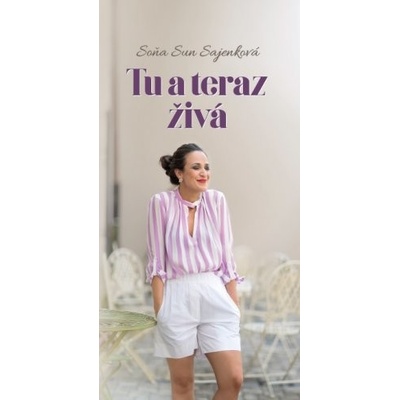 Tu a teraz živá