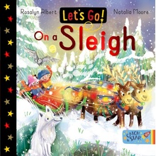 Lets Go! On a Sleigh