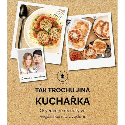 Tak trochu jiná kuchařka - Camie