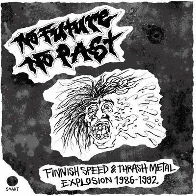 V/A - NO FUTURE, NO PAST: FINNISH SPEED LP