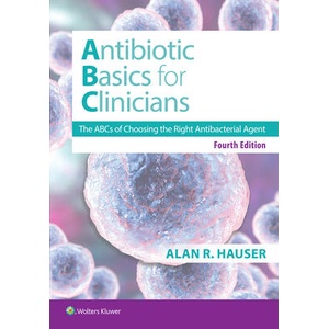 Antibiotics Basics for Clinicians (ISBN: 9781975227579)