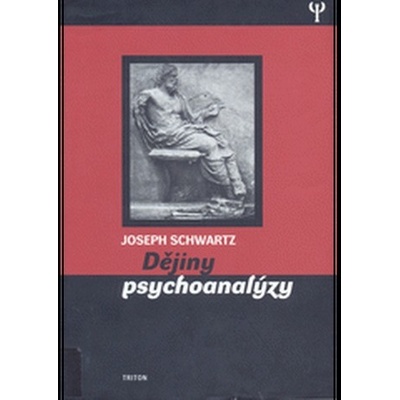 Dějiny psychoanalýzy Joseph Schwartz