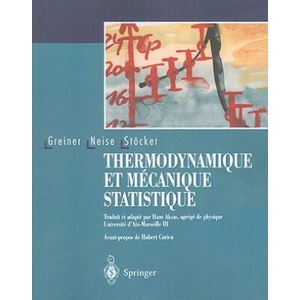 Thermodynamique Et Mecanique Statistique | Walter Greiner, Ludwig Neise, Horst Stöcker (1999)