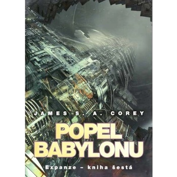 Popel Babylonu - James S. A. Corey