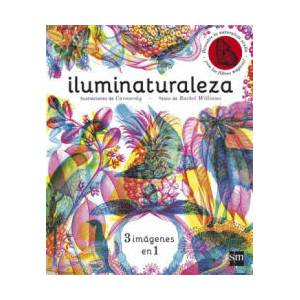 Iluminaturaleza | RACHEL WILLIAMS (2016)