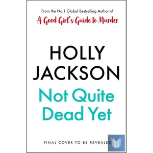 Not Quite Dead Yet (ISBN: 9780241753682)