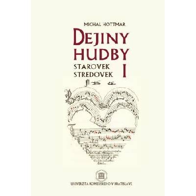 Dejiny hudby I - Michal Hottmar – Hledejceny.cz