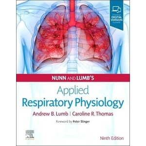 Nunn and Lumb's Applied Respiratory Physiology | C. Thomas (ISBN: 9780702079085)