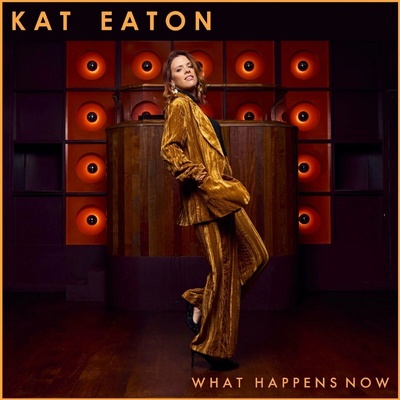 Kat Eaton - What Happens Now LP