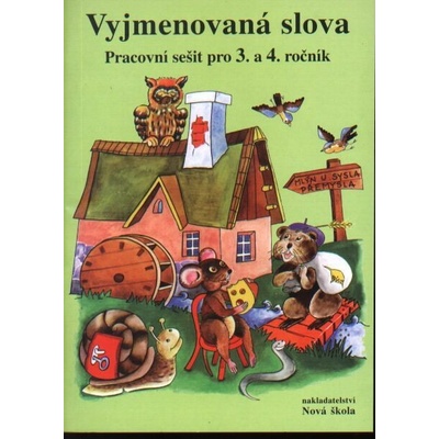 Vyjmenovaná slova - pracovní sešit pro 3. a 4. ročník