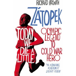 Today We Die a Little | Richard Askwith (ISBN: 9780224100359)