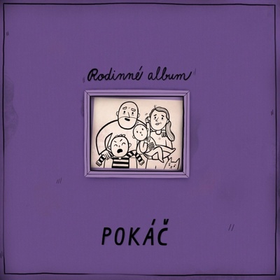 Pokáč: Rodinné album LP - Pokáč