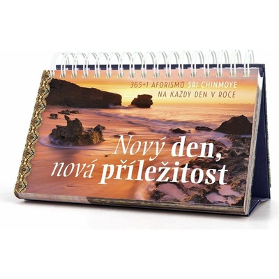 Nový den, nová příležitost - 365+1 aforismů na každý den v roce - Sri Chinmoy