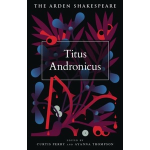 Titus Andronicus (ISBN: 9781350078406)