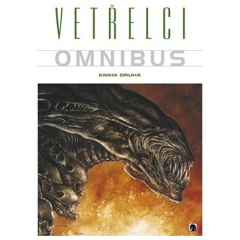 Vetřelci - Omnibus - Kniha druhá - Mark Verheiden, Chris Warner