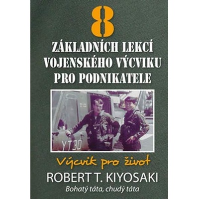 8 základních lekcí vojenského výcviku pro podnikatele