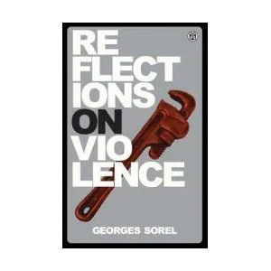 Reflections on Violence | Thomas777, T. E. Hulme (ISBN: 9781922602510)