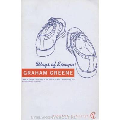 Ways Of Escape | Graham Greene