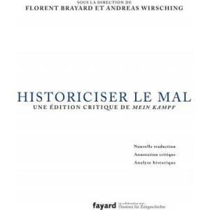 Historiciser le mal (ISBN: 9782213671185)