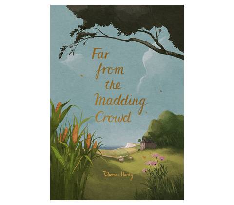 Far from the Madding Crowd - Thomas Hardy