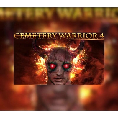Cemetery Warrior 4