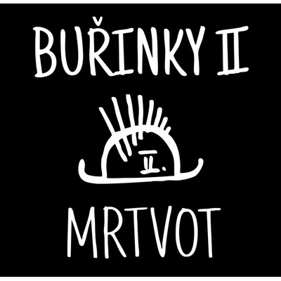 Burinky II - Mrtvot LP