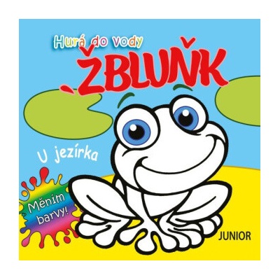 Hurá do vody ŽBLUŇK U jezírka