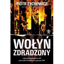 Wołyń zdradzony
