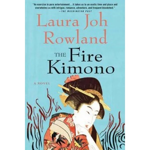 Fire Kimono | Laura Joh Rowland (ISBN: 9780312588861)