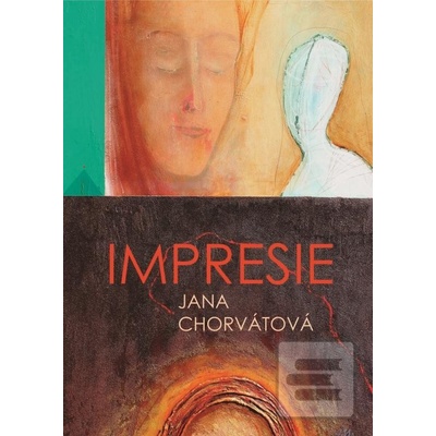 Impresie - Jana Chorvátová