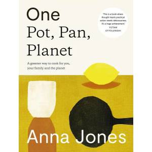 One: Pot, Pan, Planet | ANNA JONES (ISBN: 9780008172480)