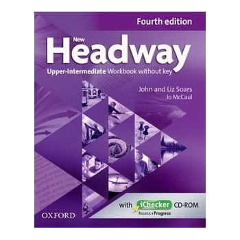 New Headway 4th edition Upper-Intermediate Workbook without key without iChecker CD-ROM - John Soars, Liz Soars