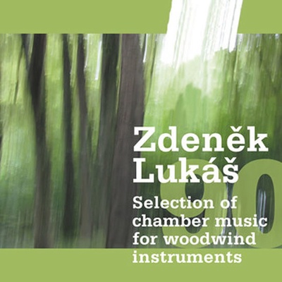 Zdeněk Lukáš „90“ - Selection of chamber