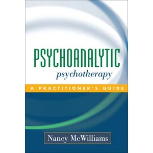 Psychoanalytic Psychotherapy | Mcwilliams (ISBN: 9781593850098)
