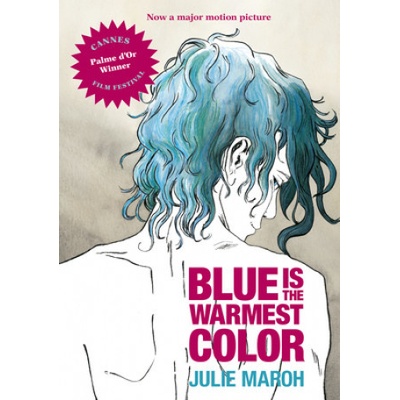 Blue is the Warmest Color Maroh Julie