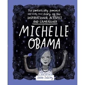 Michelle Obama | ANNA DOHERTY (ISBN: 9781526361103)
