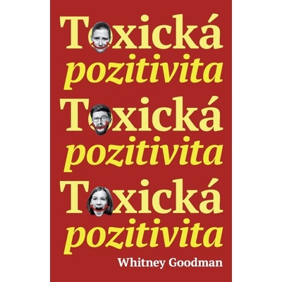 Toxická pozitivita