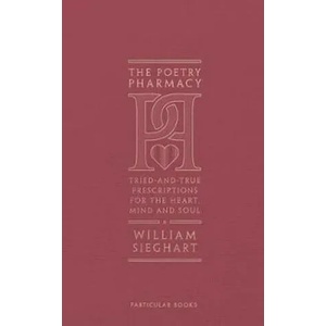 Poetry Pharmacy | William Sieghart (ISBN: 9781846149542)