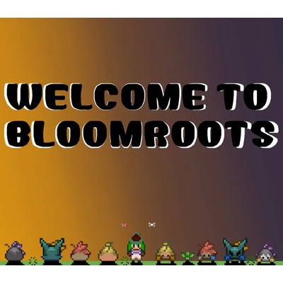 Welcome to Bloomroots