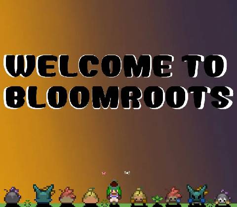 Welcome to Bloomroots