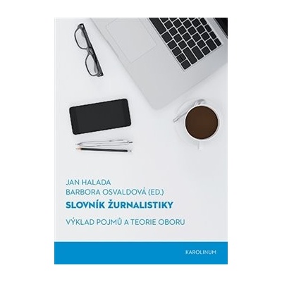Slovník žurnalistiky - Jan Halada